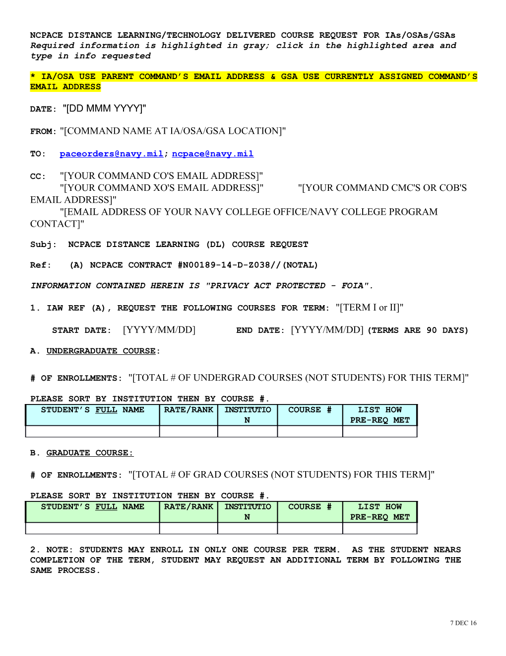 NCPACE DISTANCE LEARNING/TECHNOLOGY DELIVERED COURSE REQUEST for Ias/Osas/Gsas