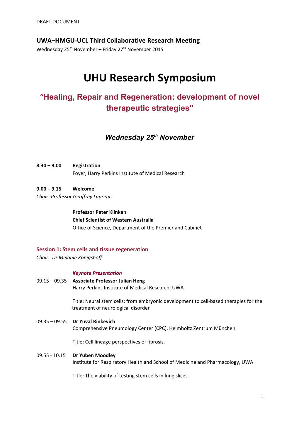 UWA HMGU-UCL Third Collaborative Research Meeting