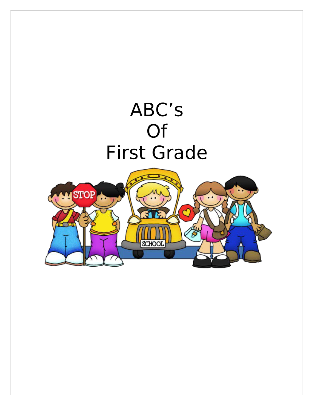 Mrs. Racelis ABC S of First Grade
