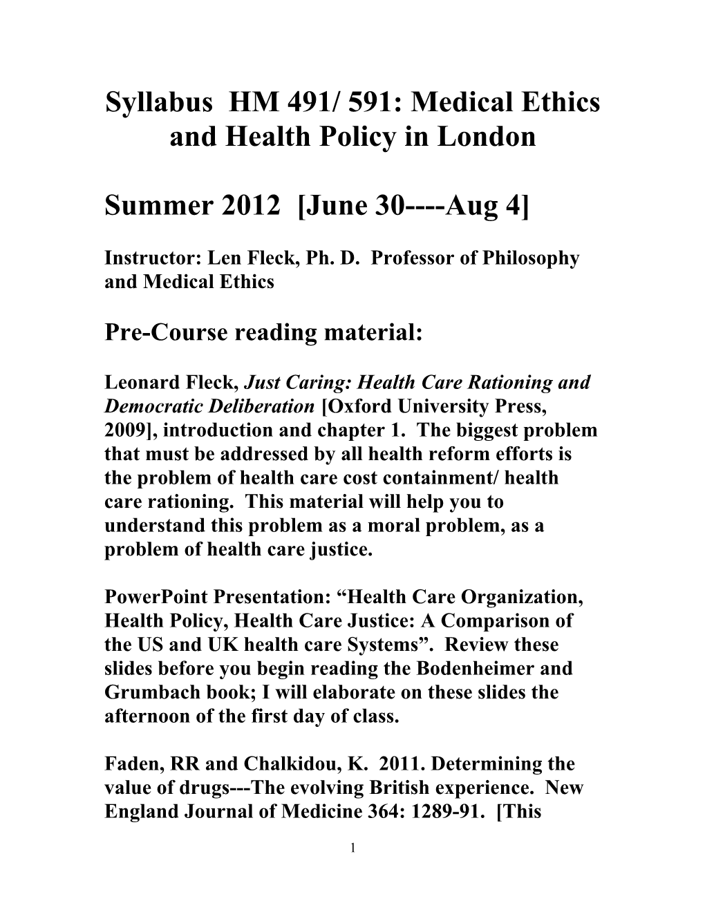 Medical Ethics and History of Health Care in London