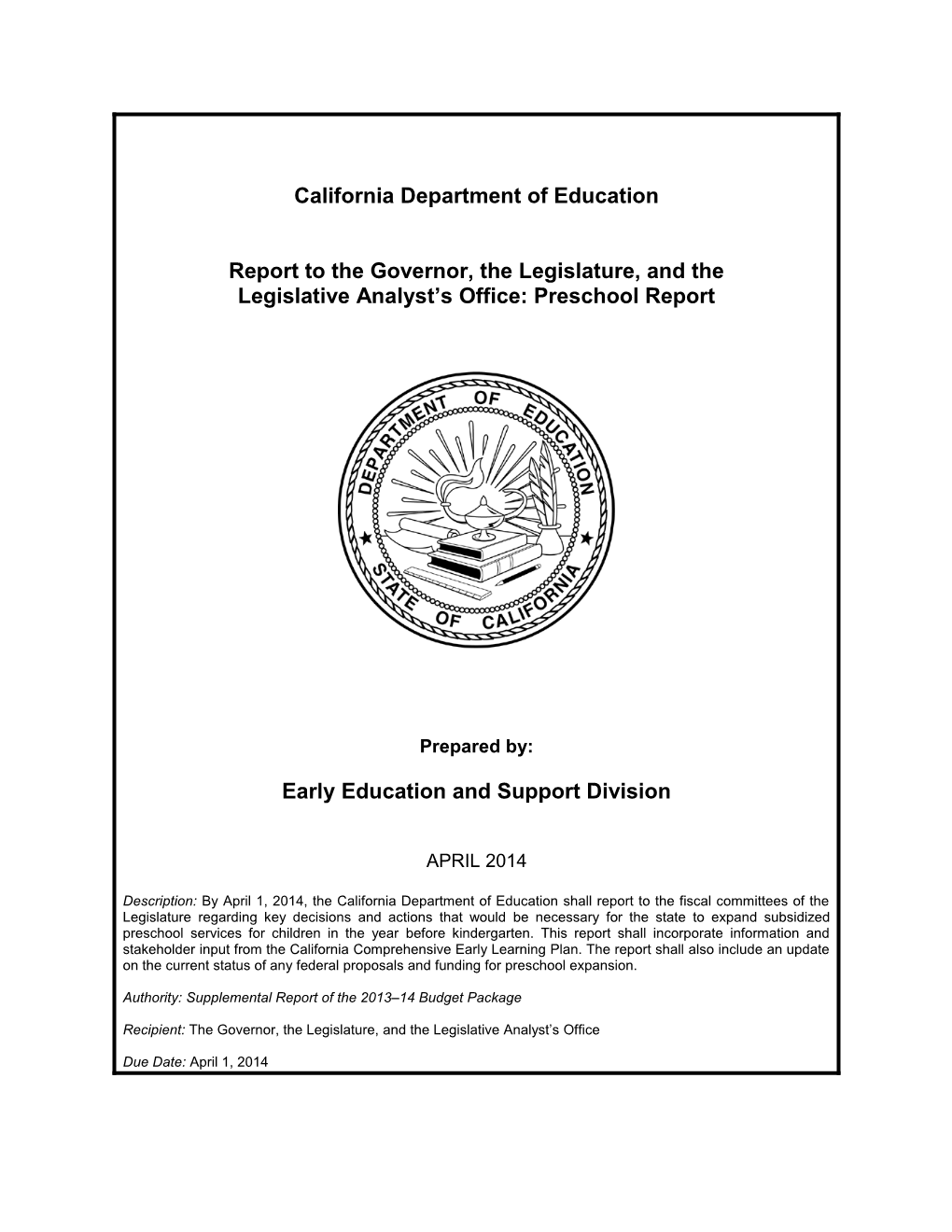 Preschool Report 2014 - Child Development (CA Dept of Education)