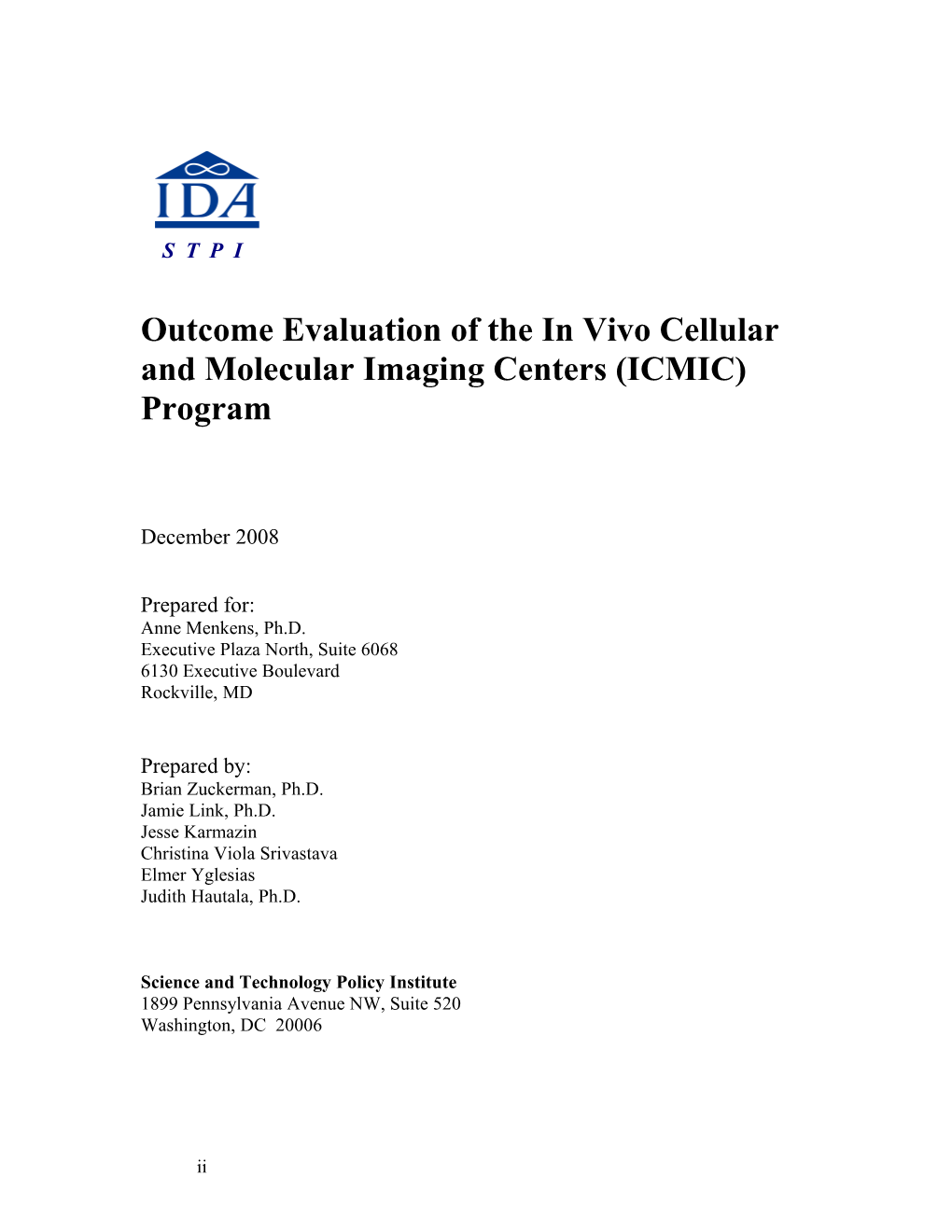 Outcome Evaluation of the in Vivo Cellular and Molecular Imaging Centers (ICMIC) Program