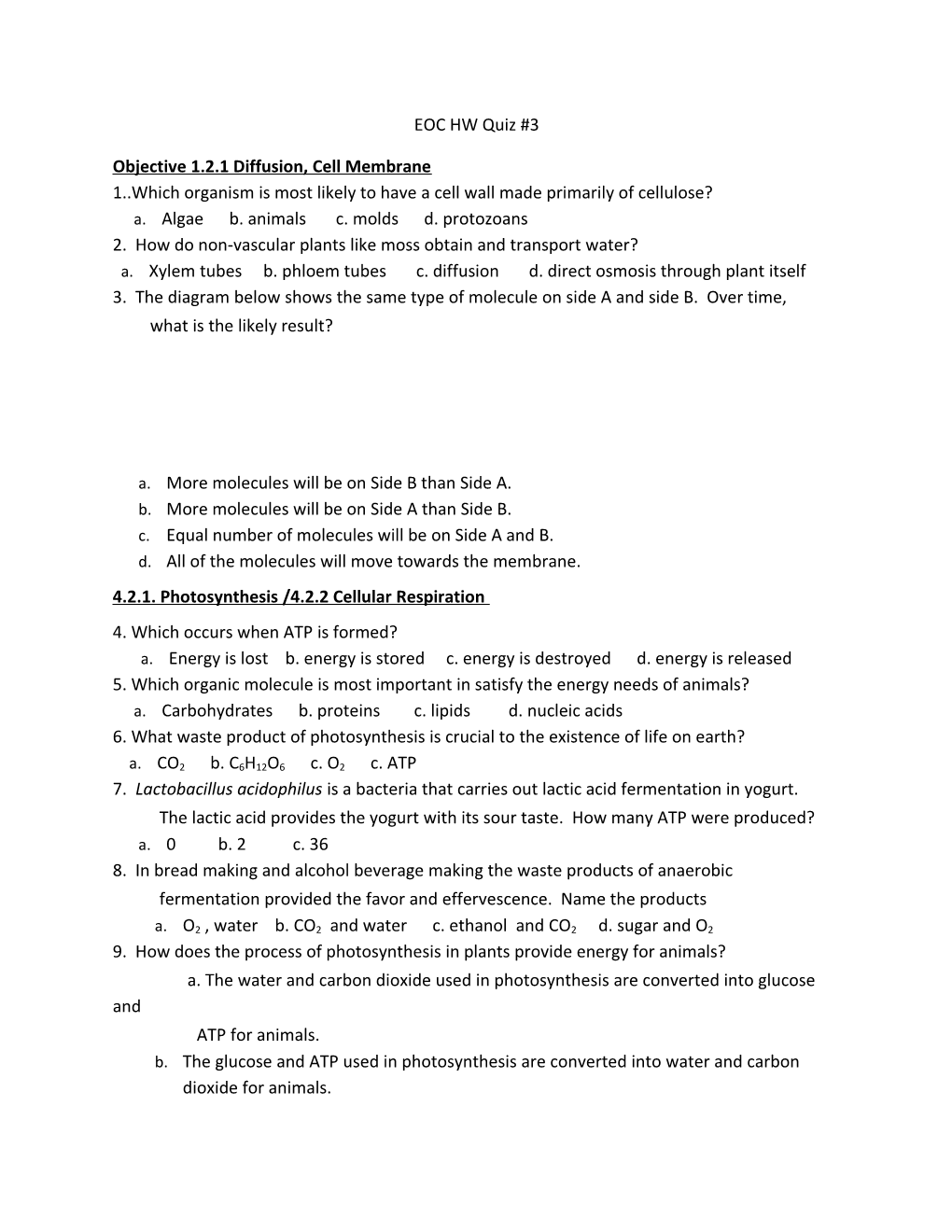 Objective 1.2.1 Diffusion, Cell Membrane