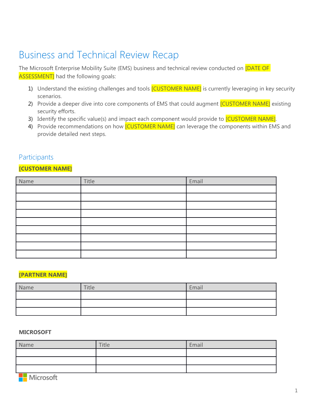 CUSTOMER NAME Enterprise Mobility Suite Business and Technical Review Results