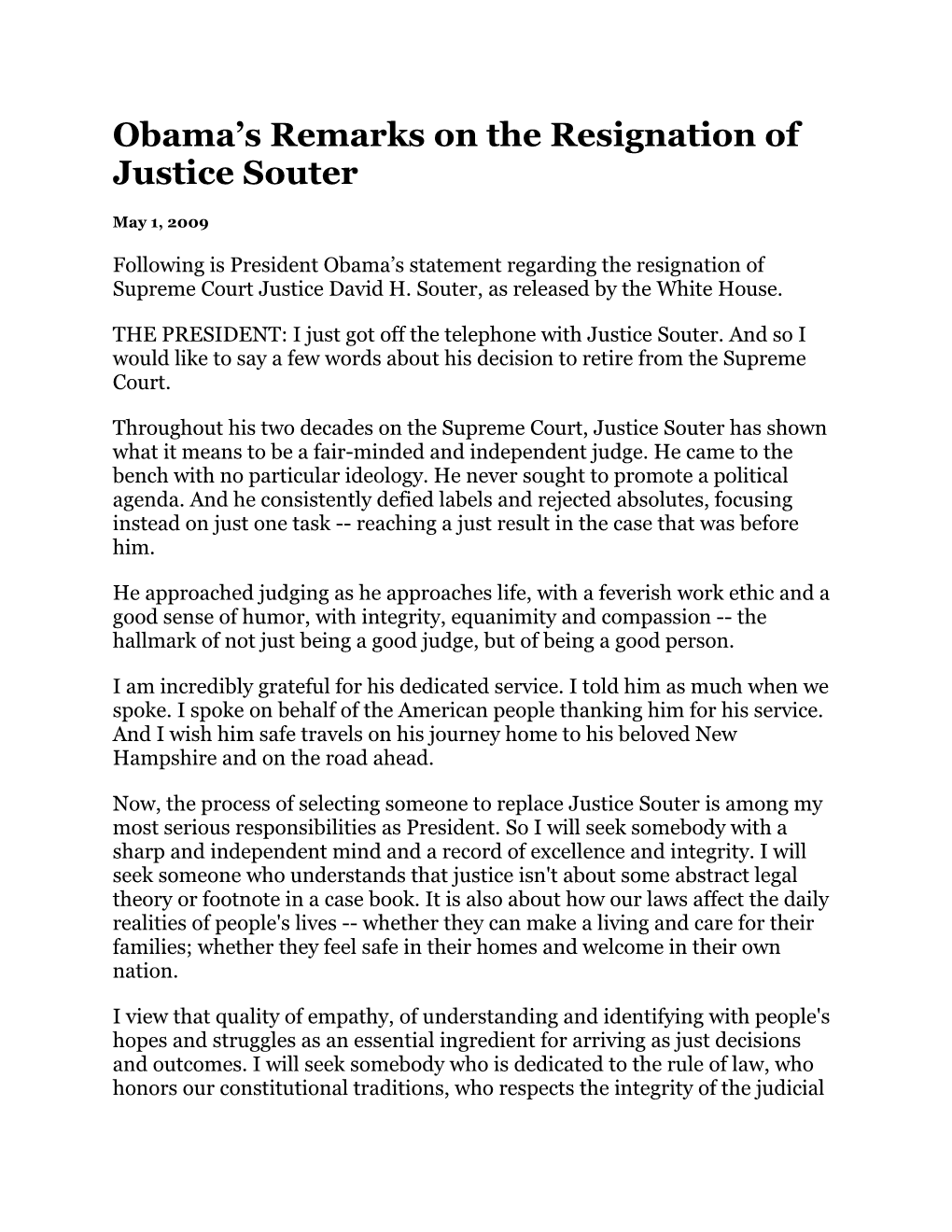 Obama S Remarks on the Resignation of Justice Souter