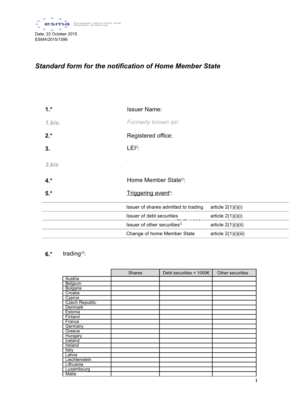 Standard Form for the Notification of Home Member State