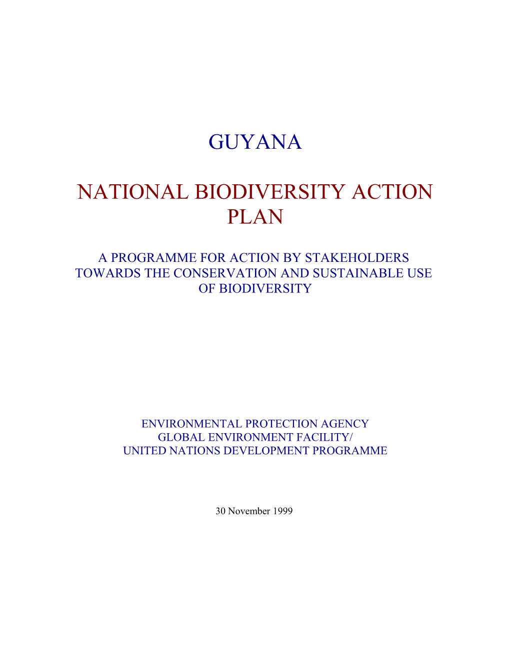 CBD Strategy and Action Plan - Guyana (English Version)