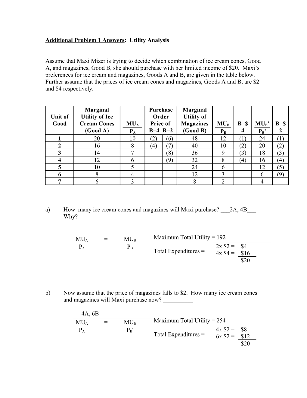 Additional Problem 1 Answers: Utility Analysis