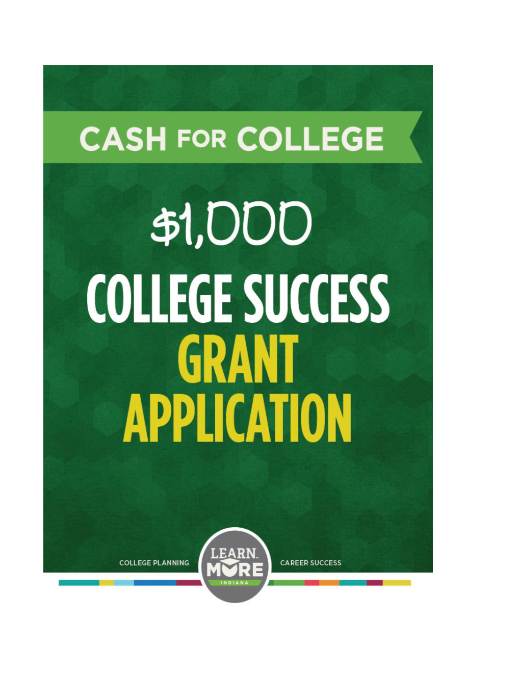 $1,000 College Success Grant Application