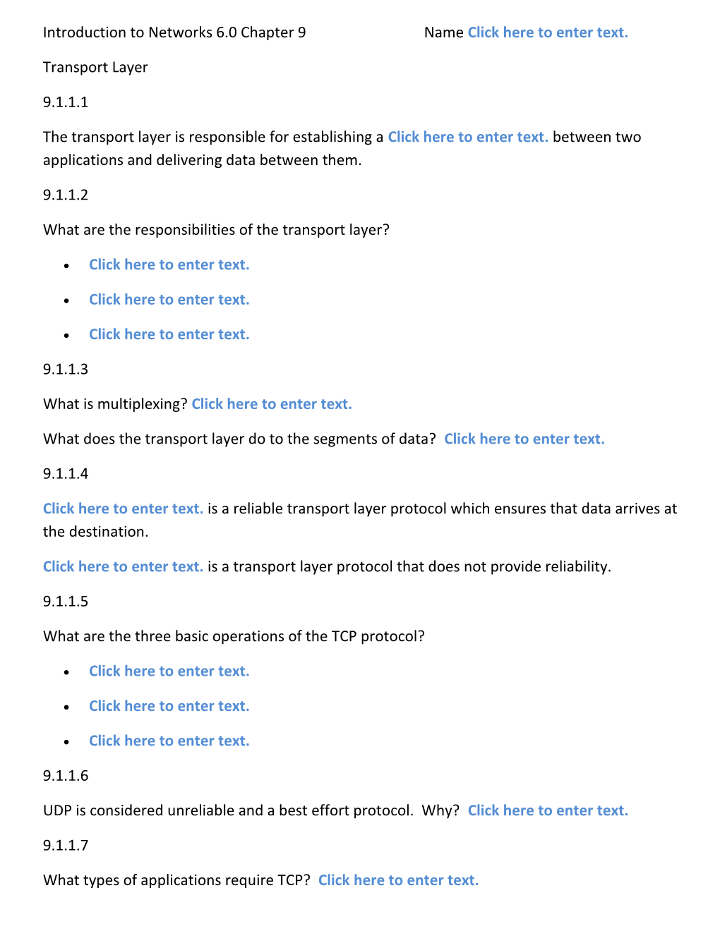 Introduction to Networks 6.0 Chapter 9Name Click Here to Enter Text