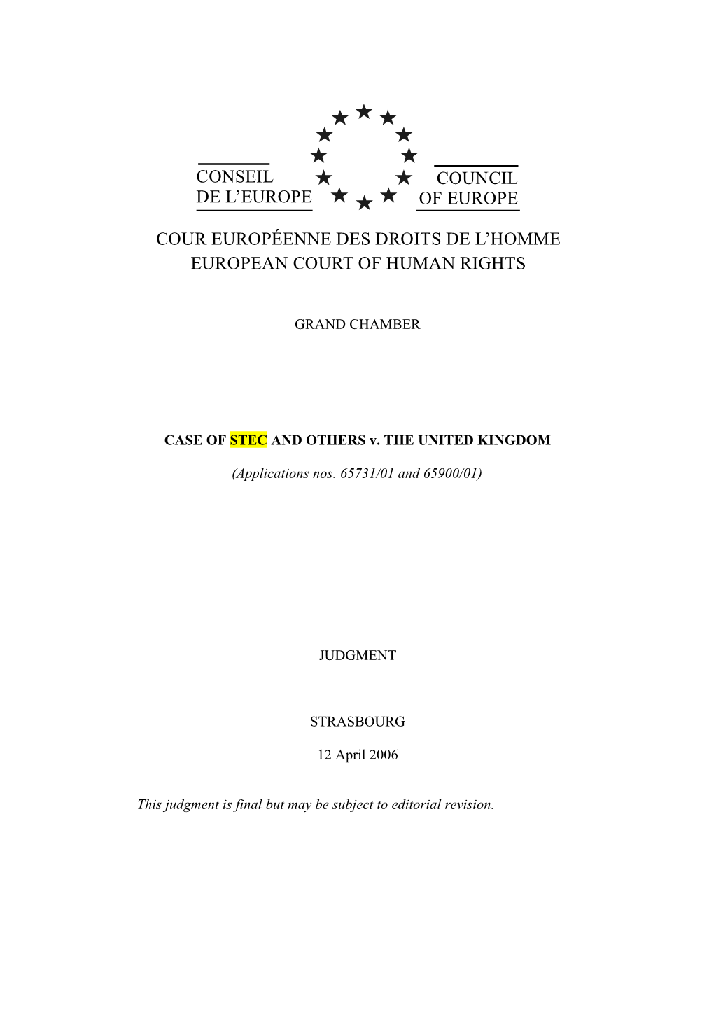 CASE of STEC and OTHERS V. the UNITED KINGDOM