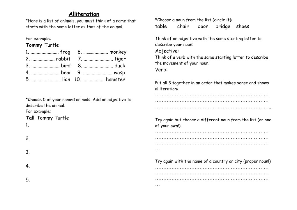 *Choose 5 of Your Named Animals. Add an Adjective to Describe the Animal