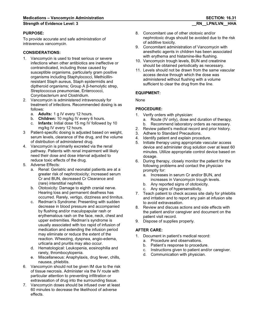 Medications Vancomycin Administration SECTION: 16.31