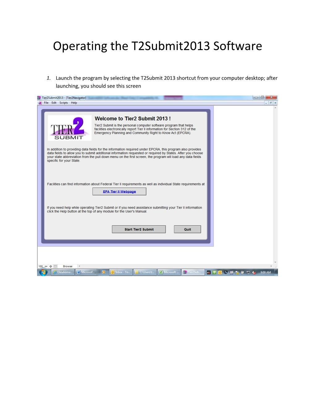 Operating the T2submit2013 Software