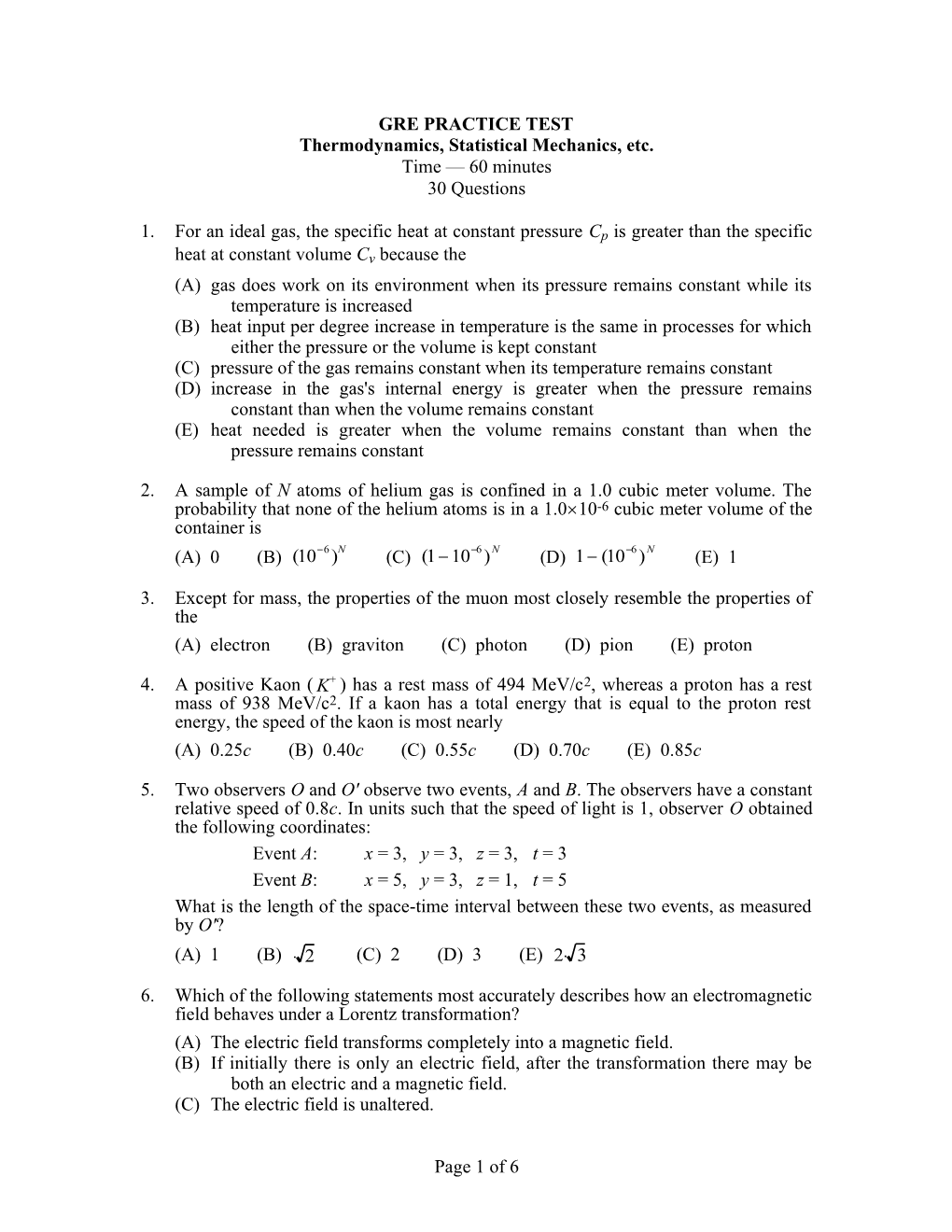 Thermodynamics, Statistical Mechanics, Etc