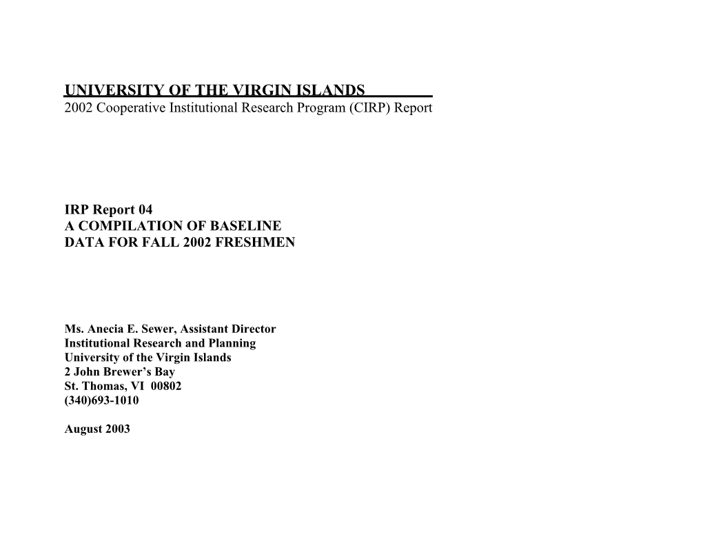 2002 Cooperative Institutional Research Program (CIRP) Freshmen Report - a Compliation