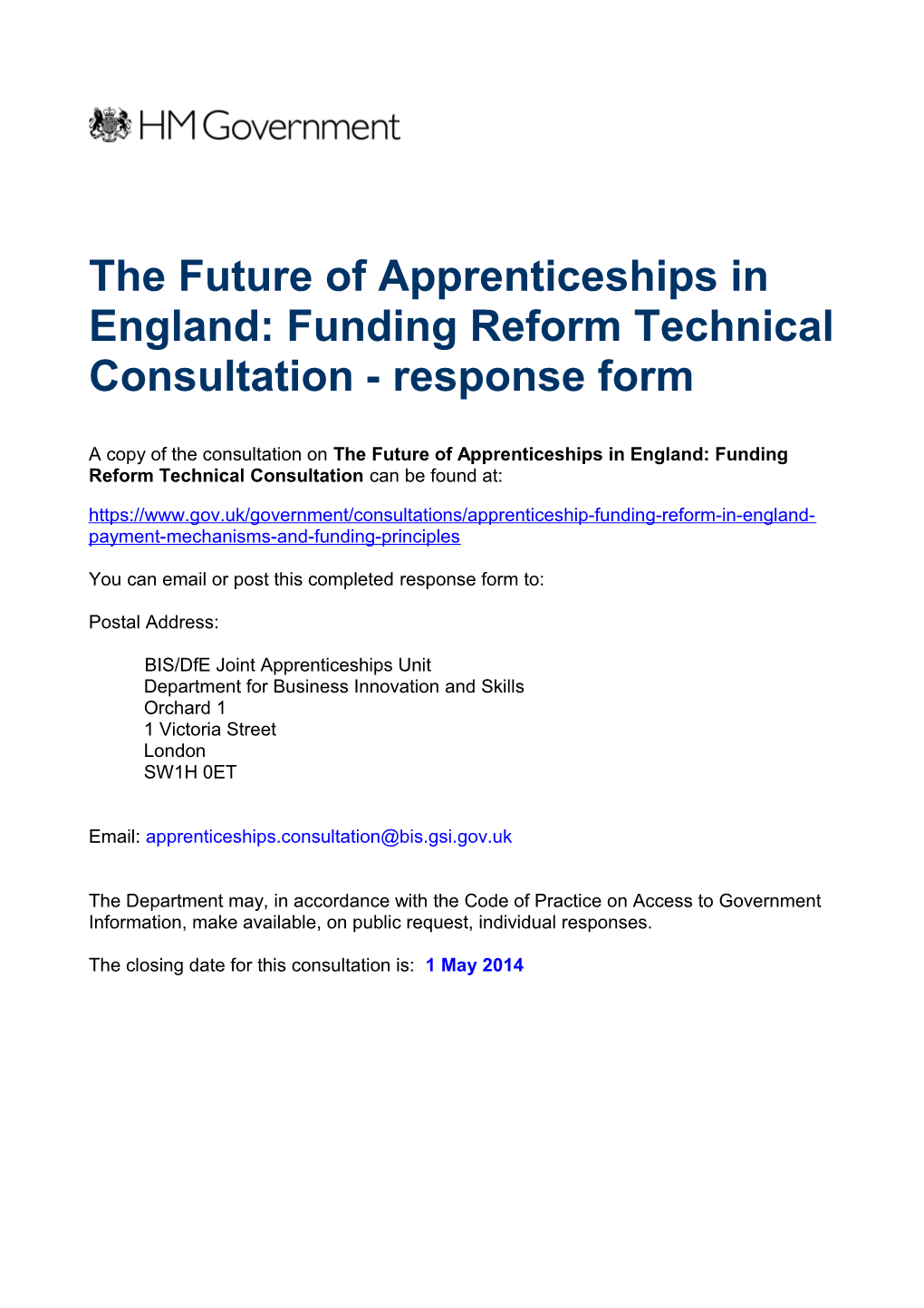 The Future of Apprenticeships in England: Funding Reform Technical Consultation - Response Form