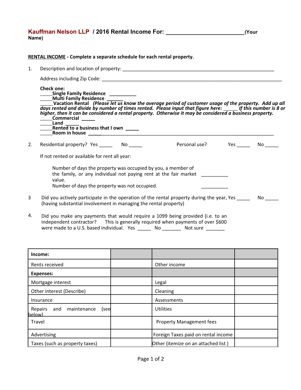 Kauffman Nelson LLP / 2016 Rental Income For: ______(Your Name)