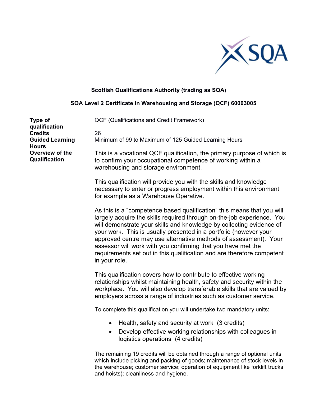 Scottish Qualifications Authority (Trading As SQA)