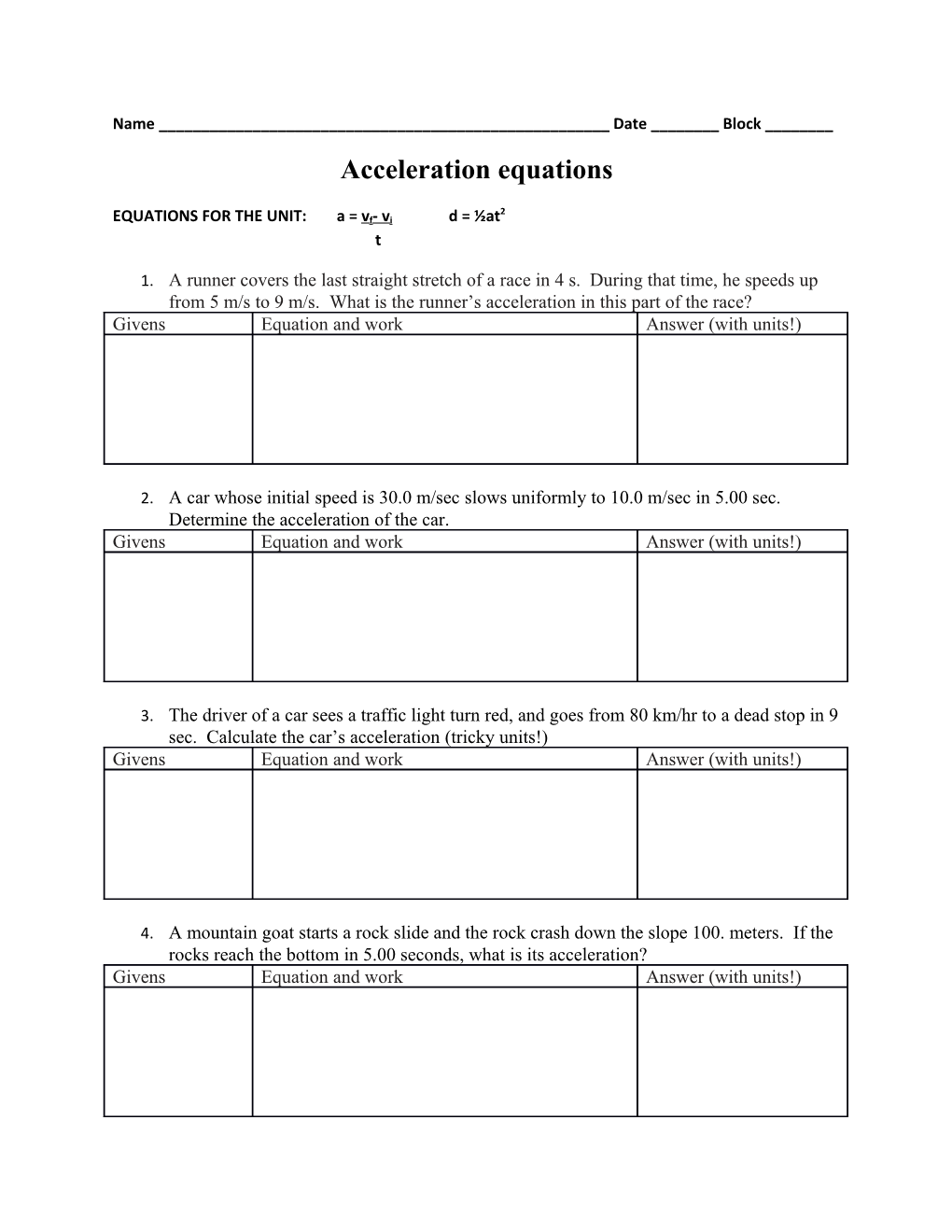 Acceleration Equations