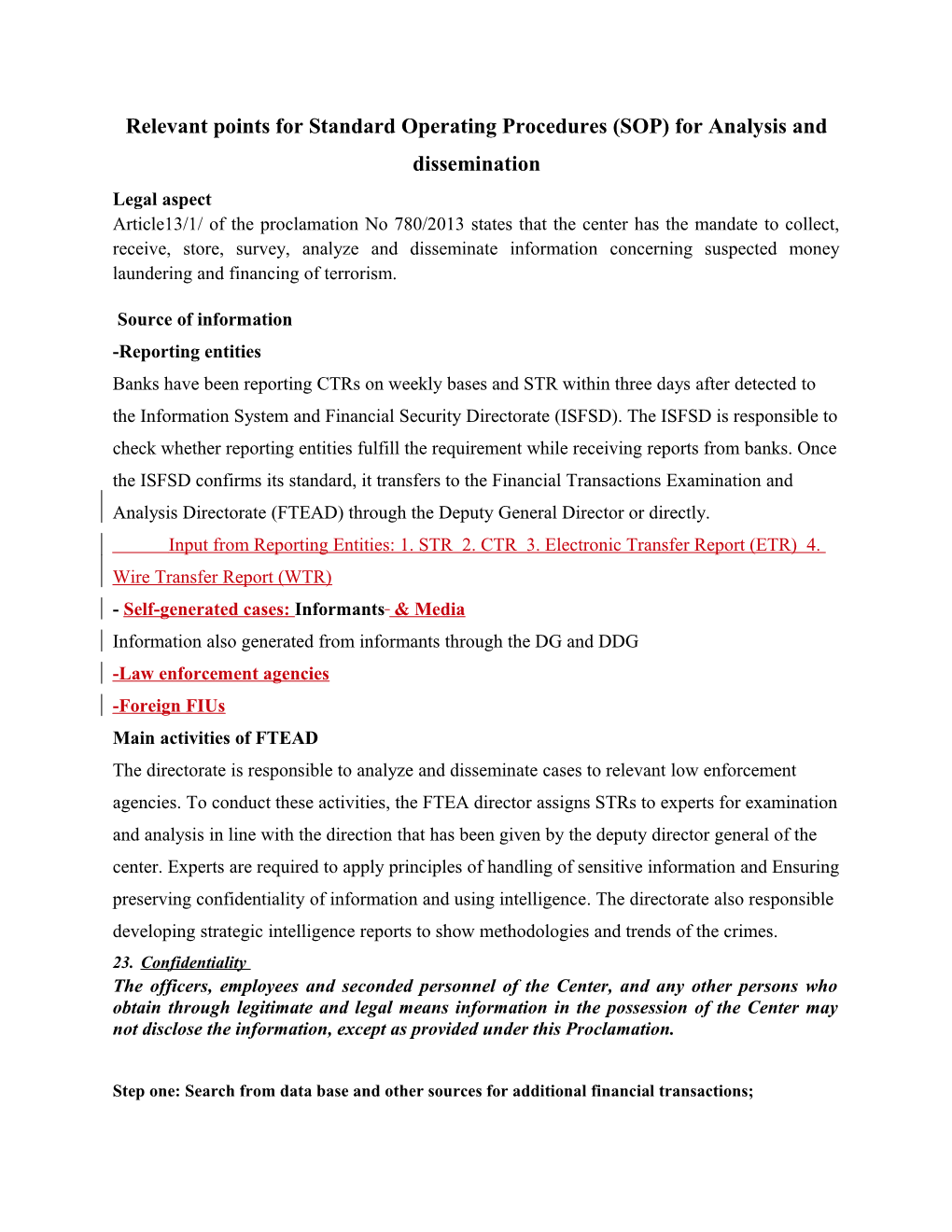 Relevant Points for Standard Operating Procedures (SOP) for Analysis and Dissemination