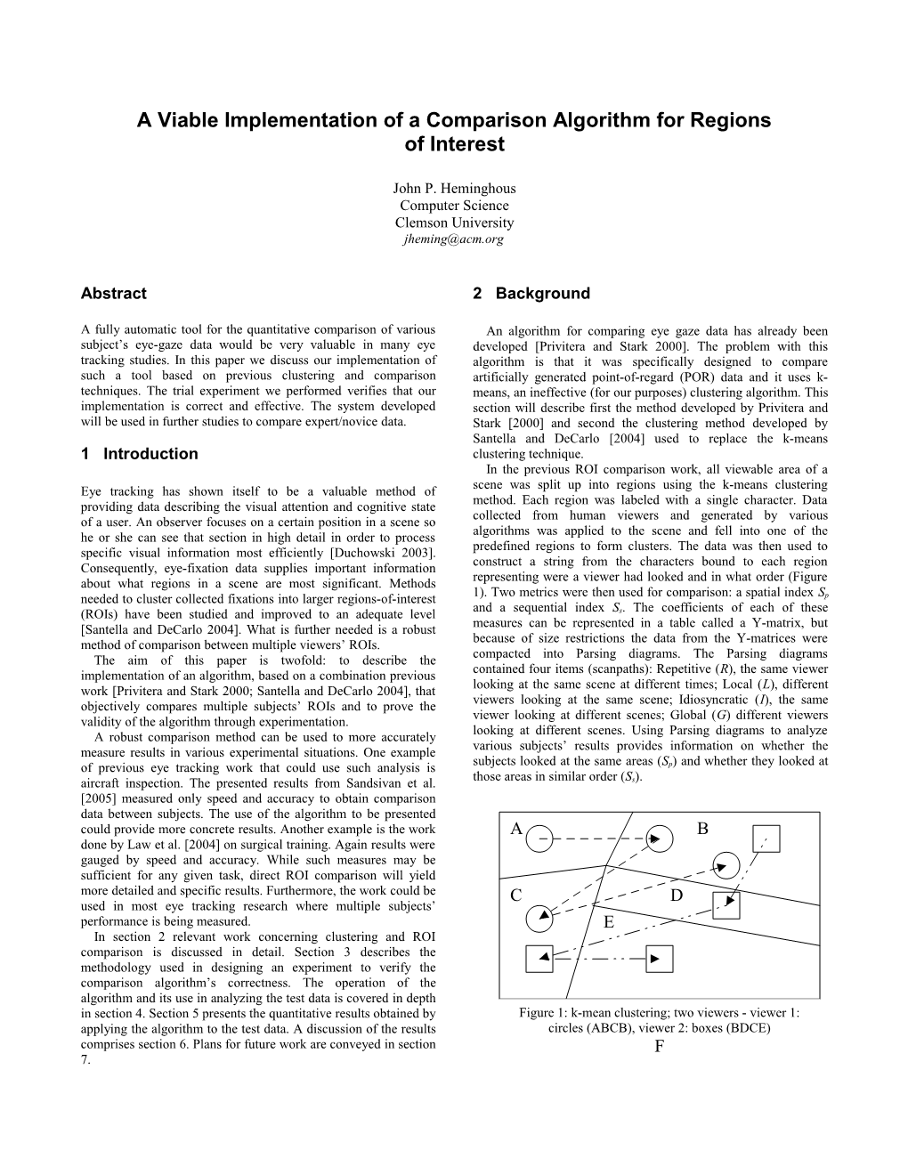 A Viable Implementation of a Comparison Algorithm for Regions of Interest