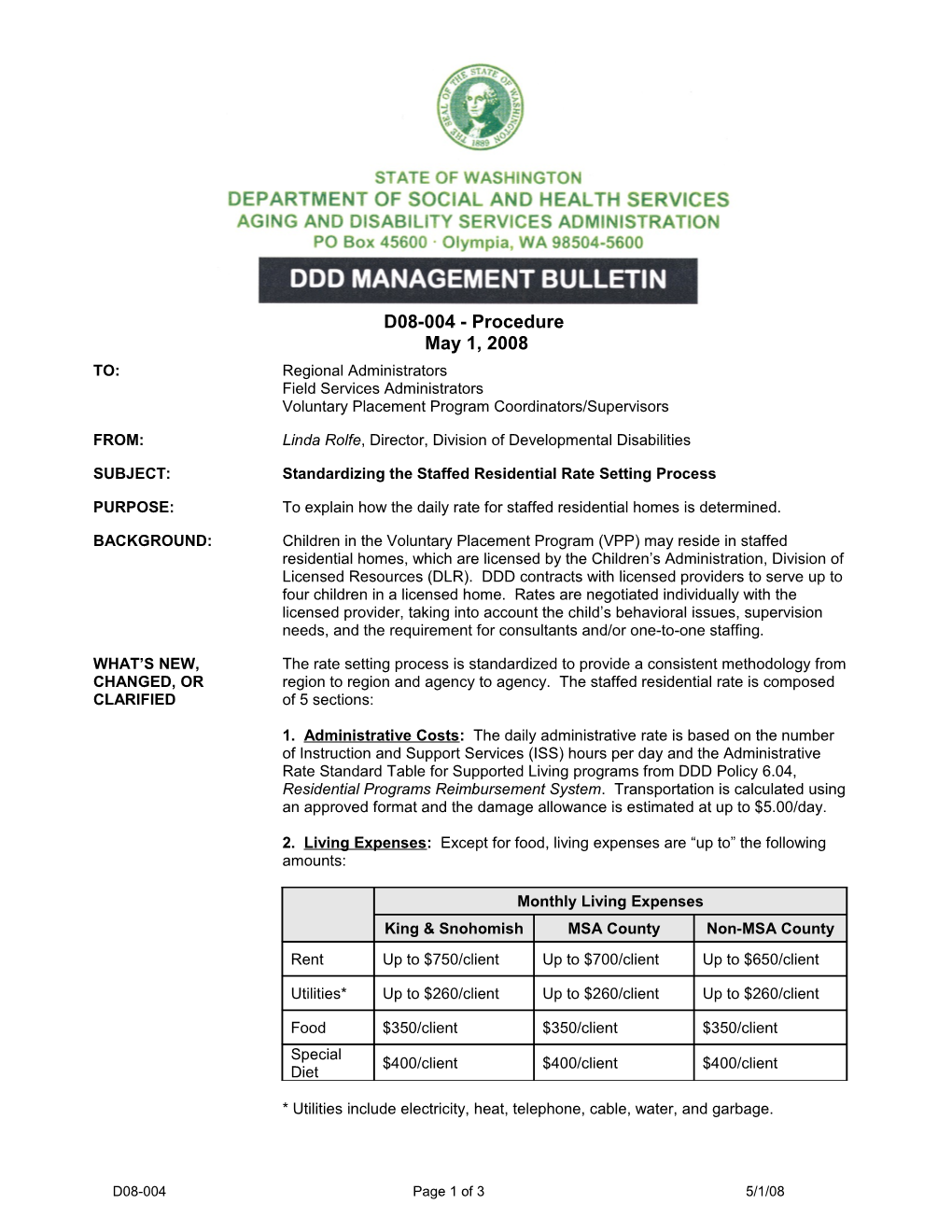 Standardizing the Staffed Residential Rate Setting Process