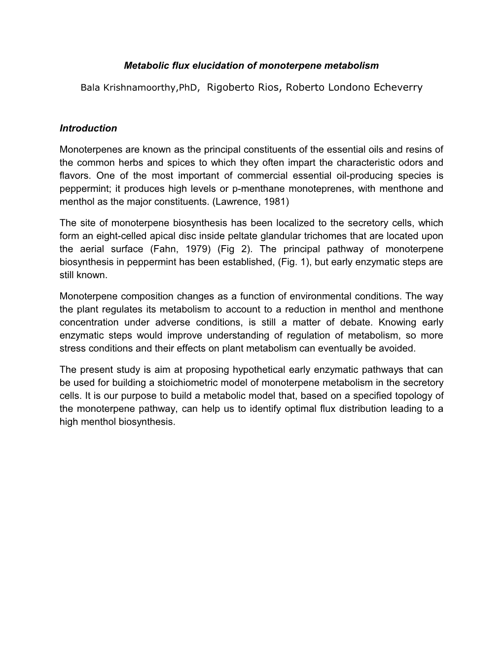 Metabolic Flux Elucidation of Monoterpene Metabolism