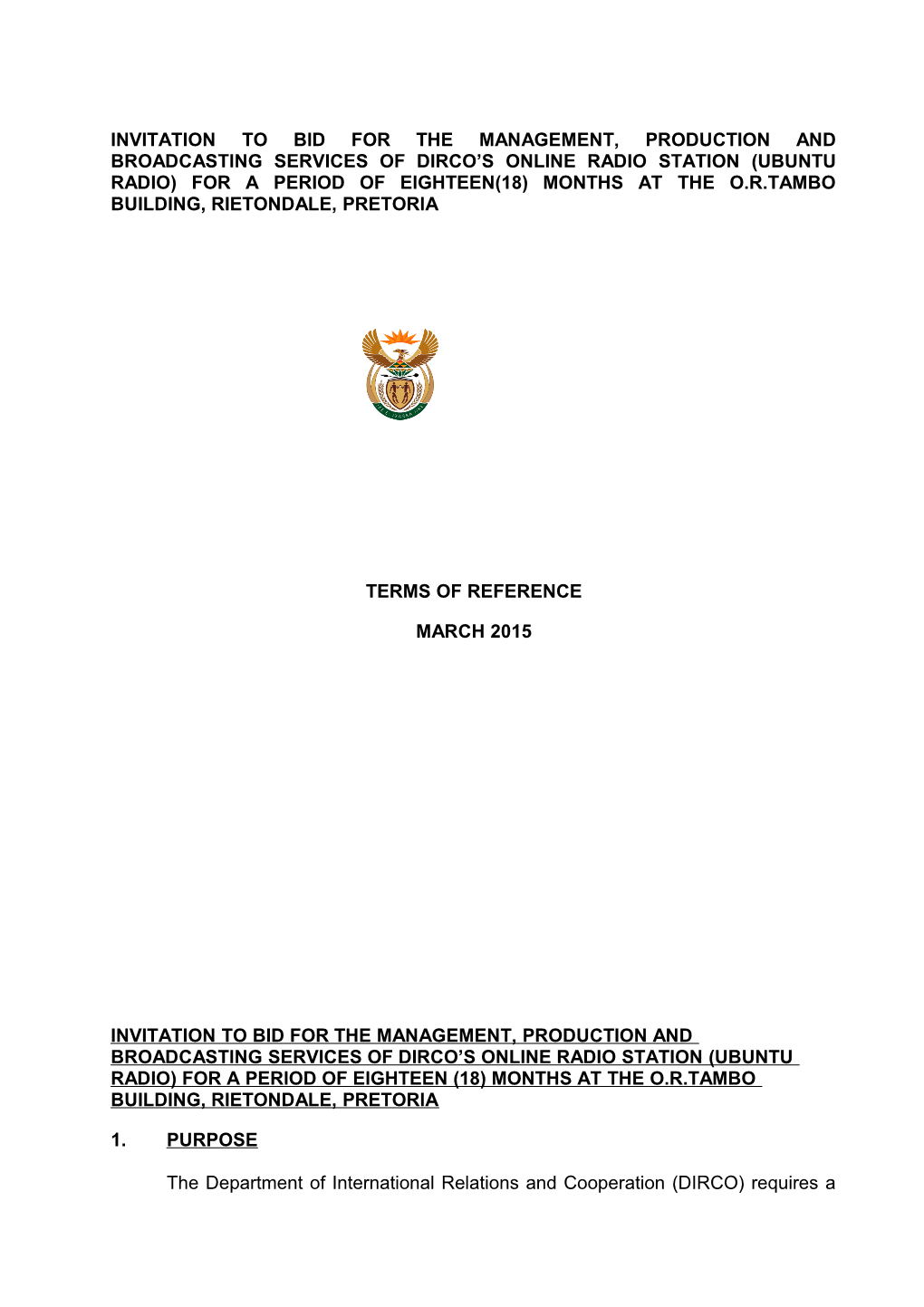 Invitation to Bid for the Management, Production and Broadcasting Services of Dirco S