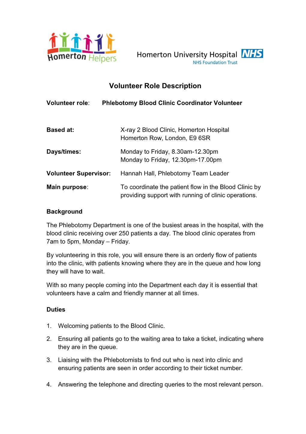 Volunteer Role:Phlebotomy Blood Clinic Coordinator Volunteer