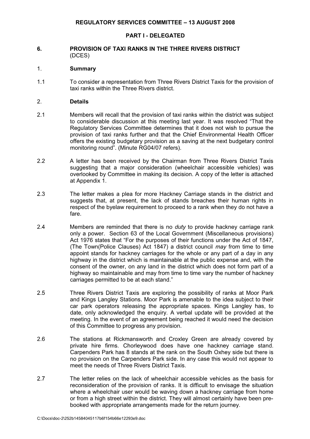 Report: Regulatory Services Cttee 13.08.08: Part I - (06) Taxi Ranks