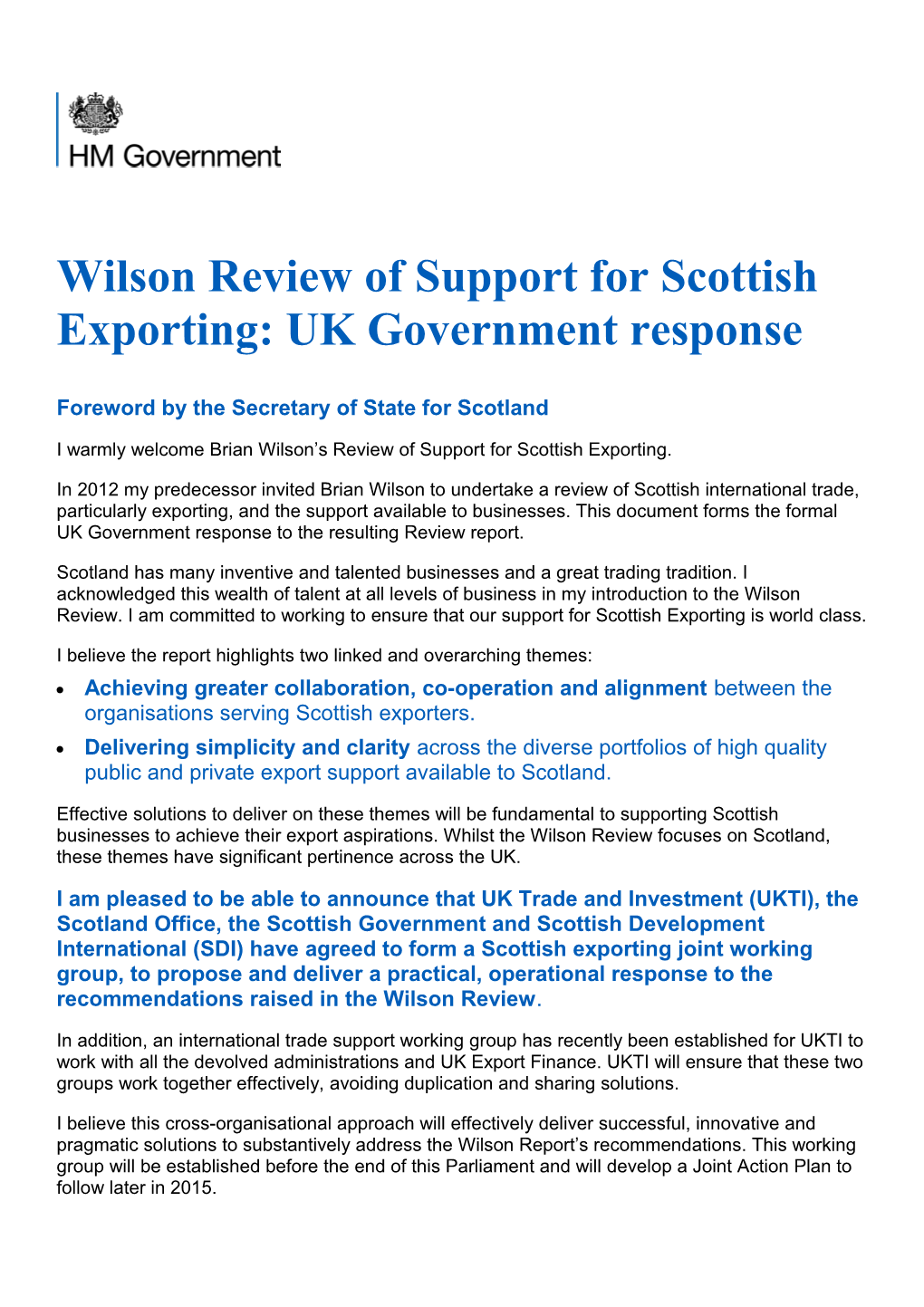 Wilson Review of Support for Scottish Exporting:UK Government Response