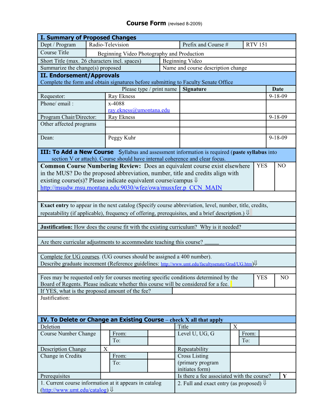 IV. to Delete Or Change an Existing Course Check X All That Apply