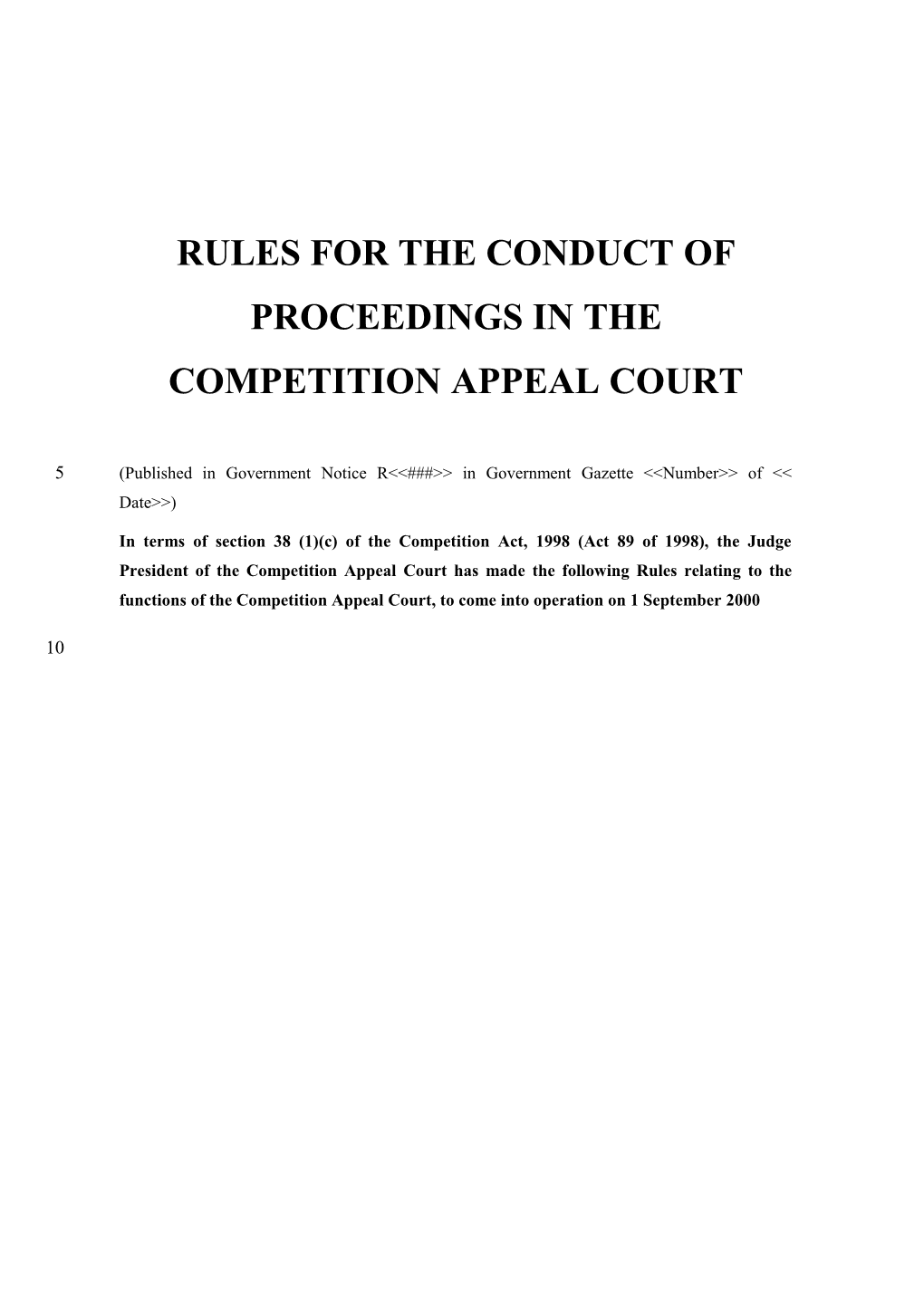 Rules for the Conduct of Proceedings in the Competition Appeal Court