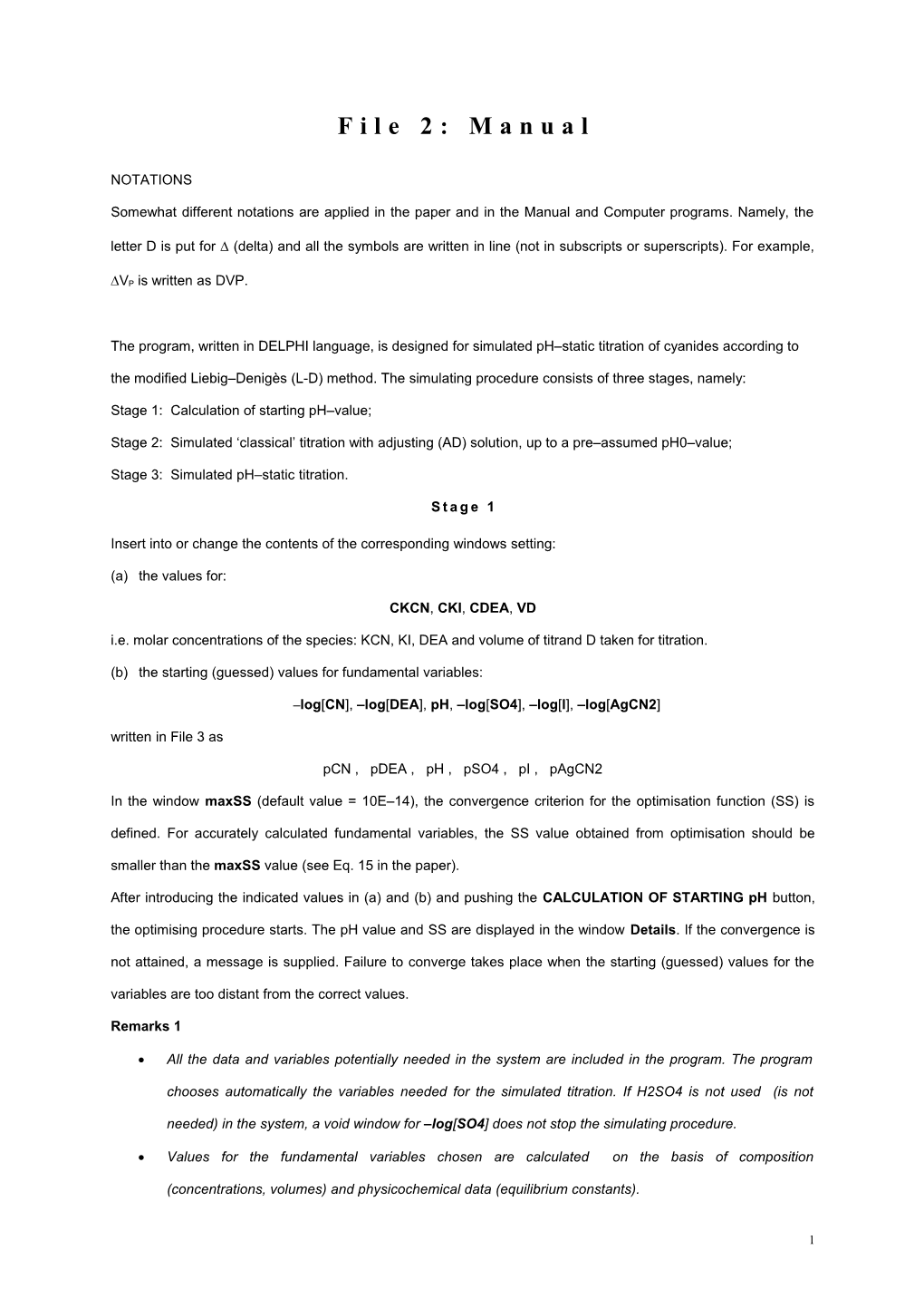 Stage 1: Calculation of Starting Ph Value;