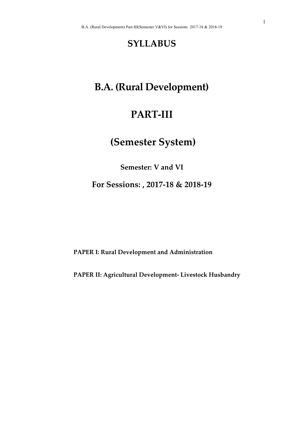 B.A. (Rural Development) Part-III(Semester V&VI) for Sessions 2017-18 & 2018-19