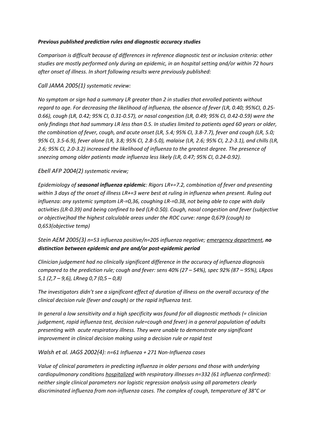 Previous Published Prediction Rules and Diagnostic Accuracy Studies