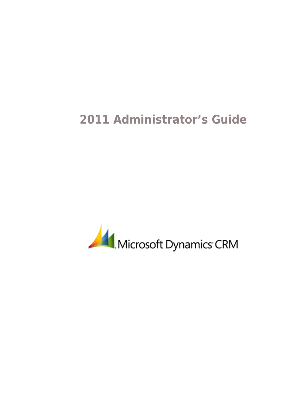 2011 Administrator S Guide