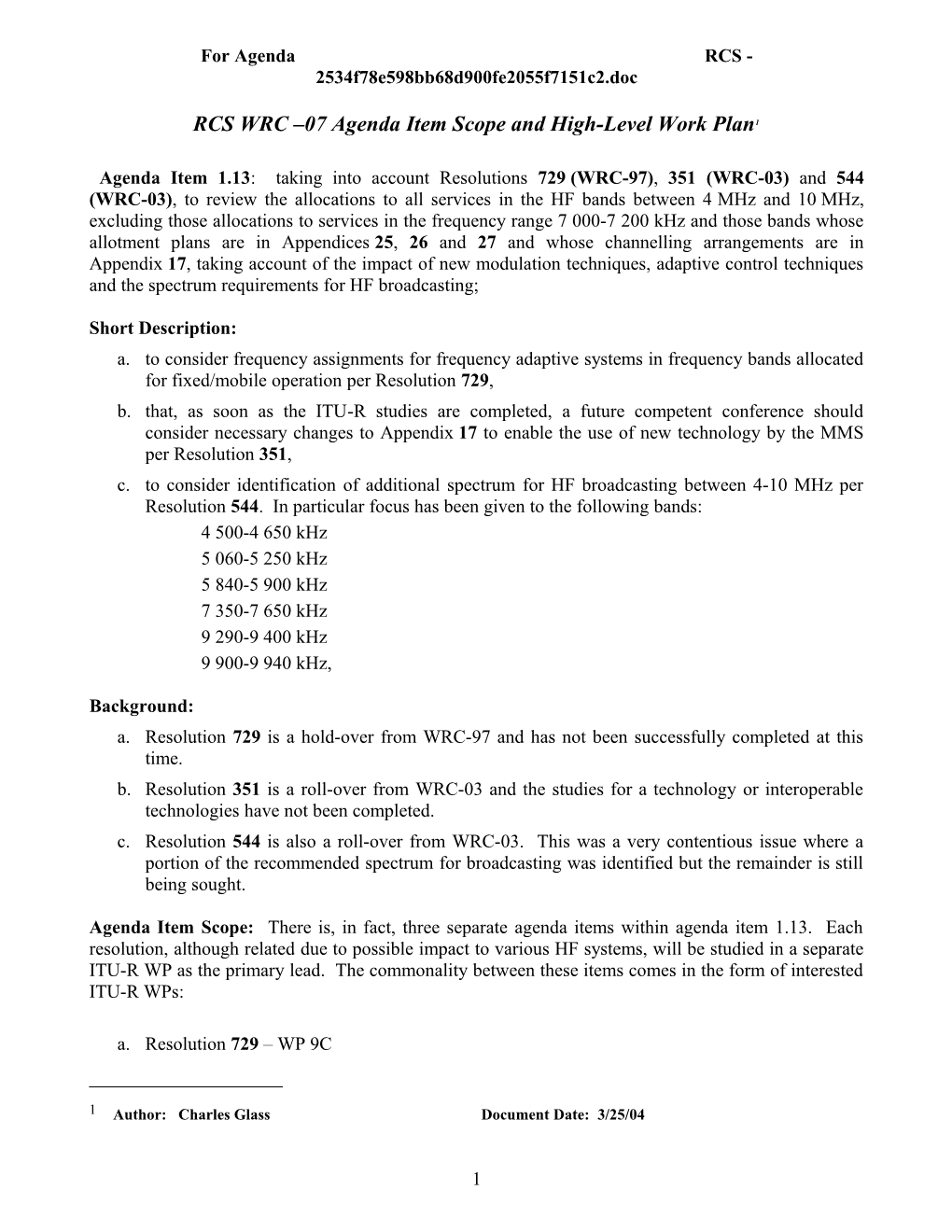 RCS WRC 07 Agenda Item Scope and High-Level Work Plan 1