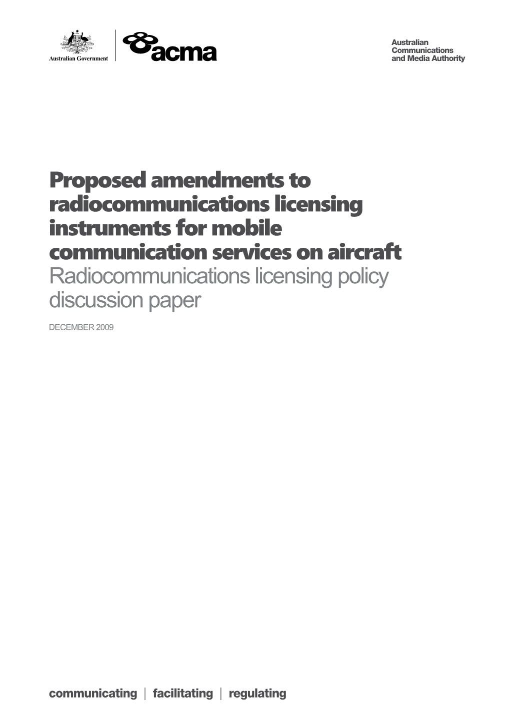 Proposed Amendments to Radiocommunications Licensing Instruments for Mobile Communications