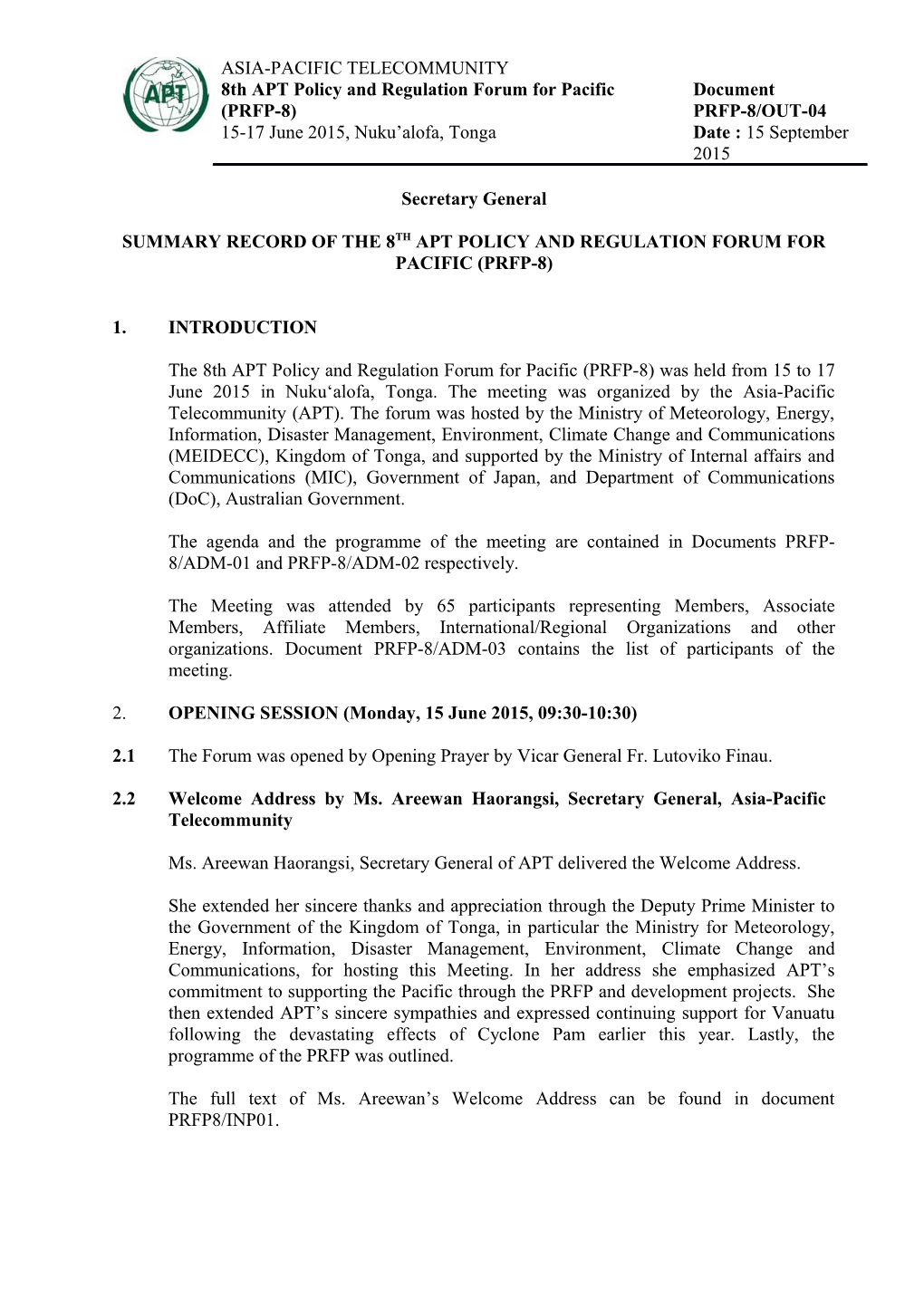 Summary Record of the 8Thapt Policy and Regulation Forum for Pacific (PRFP-8)