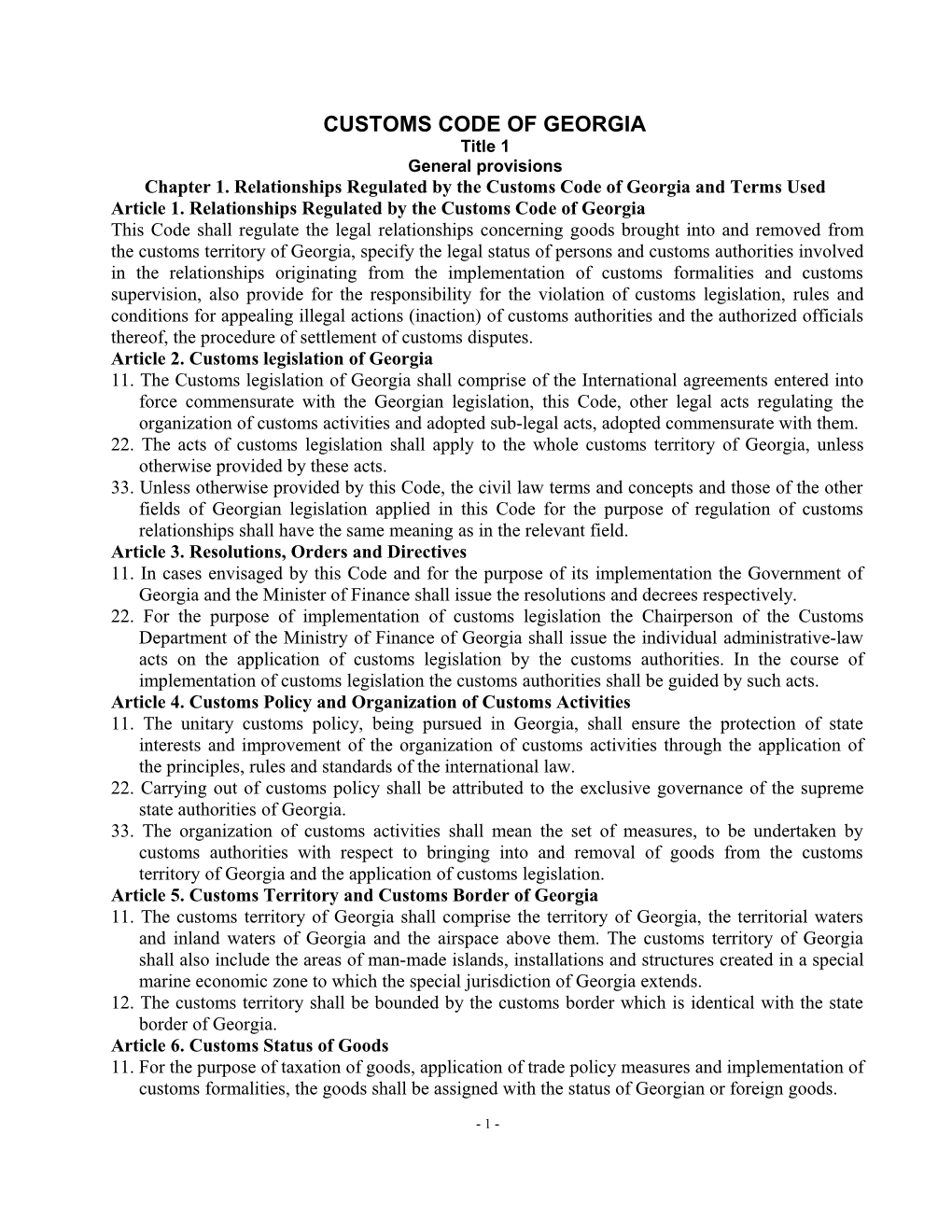 Chapter 1. Relationships Regulated by the Customs Code of Georgia and Terms Used