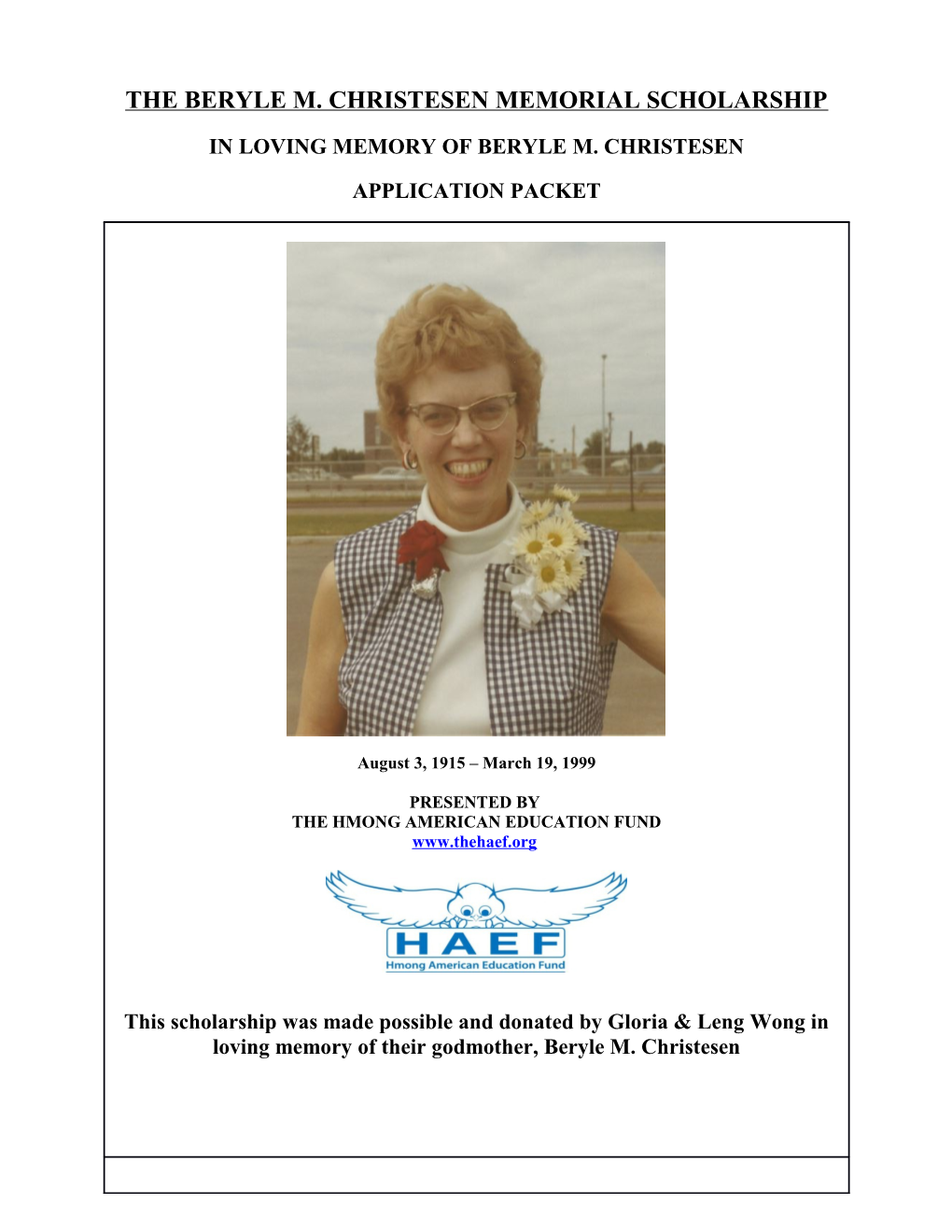 The Beryle M. Christesen Memorial Scholarship