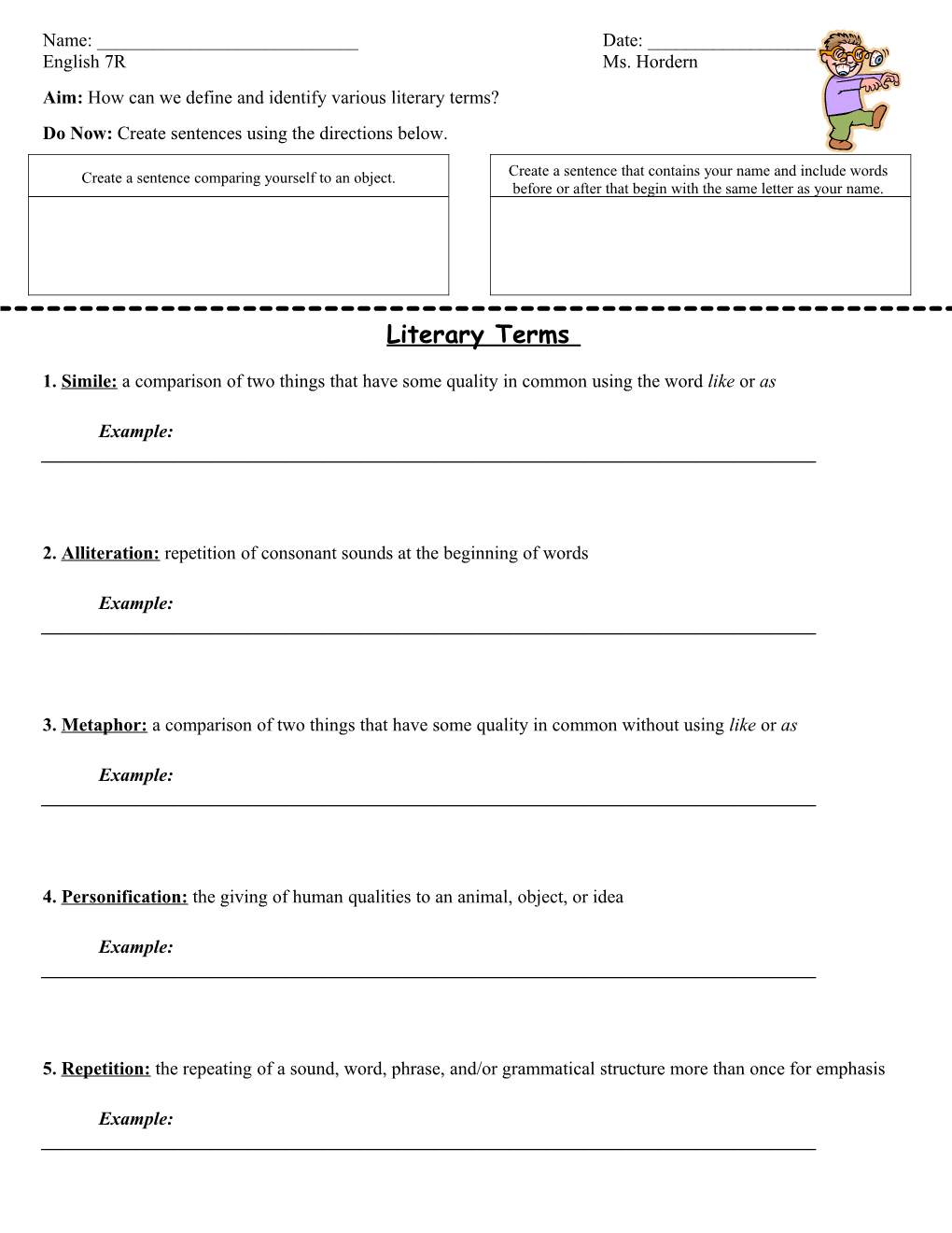 Aim: How Can We Define and Identify Various Literary Terms?