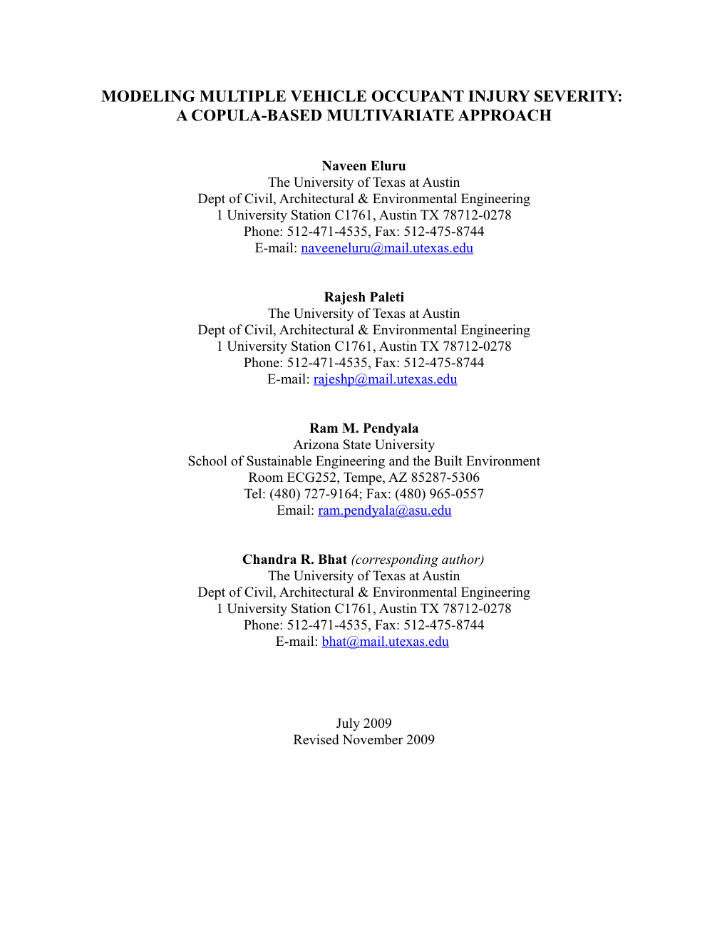 Modeling Vehicle Occupant Injury Severity: a Copula Based Multivariate Approach