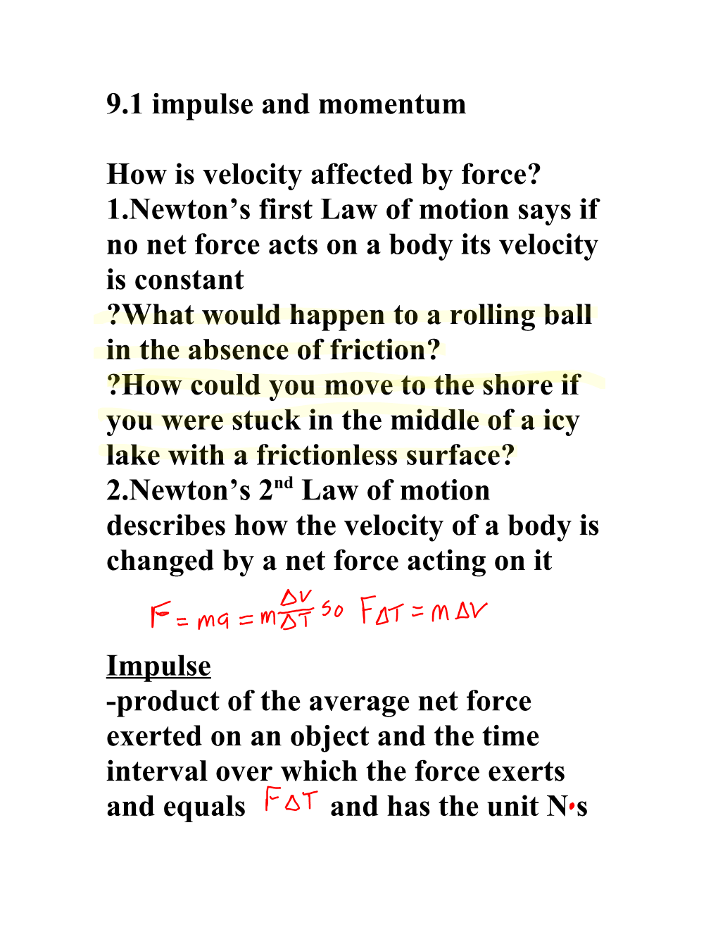 How Is Velocity Affected by Force?