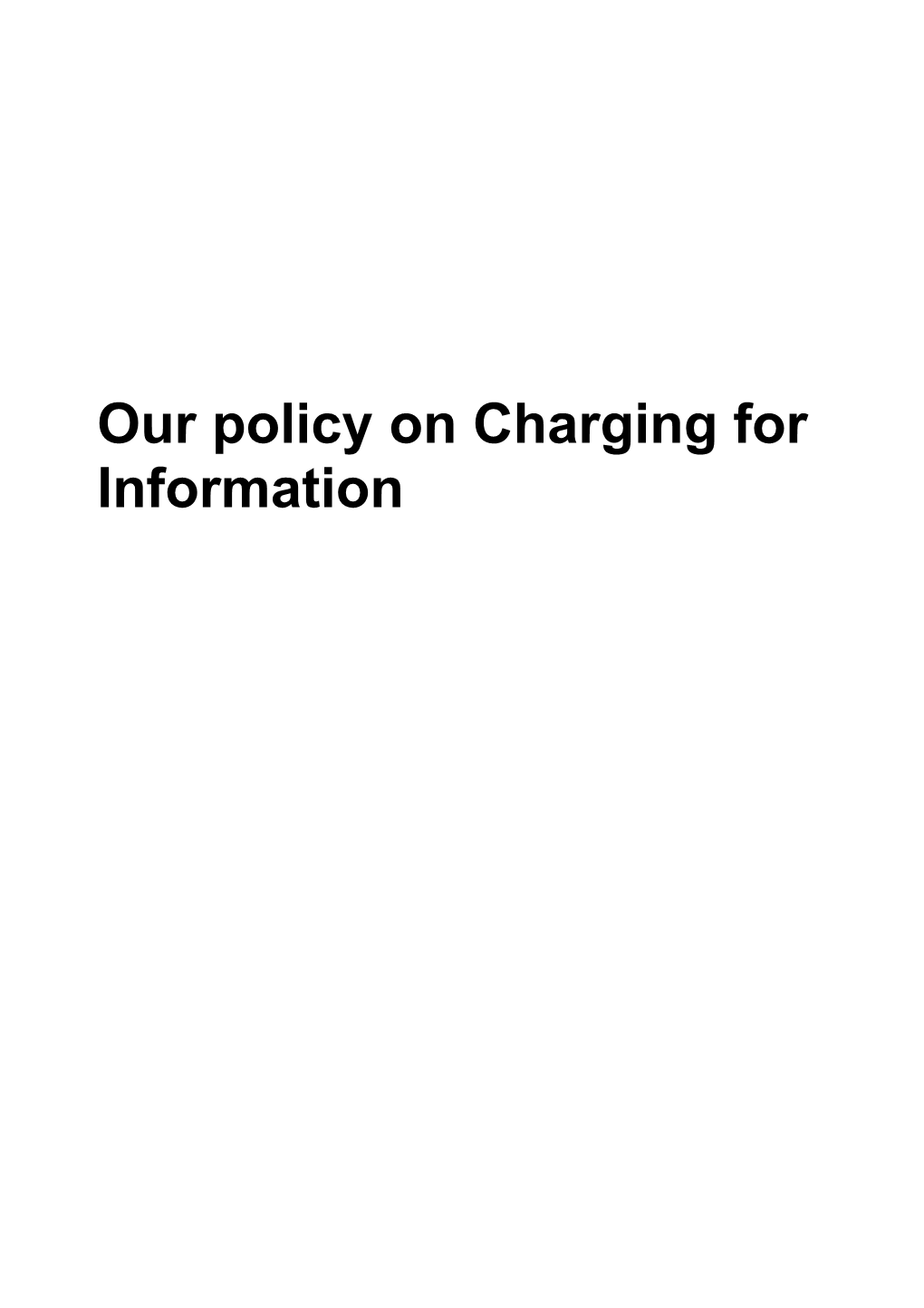 Information Charging Policy