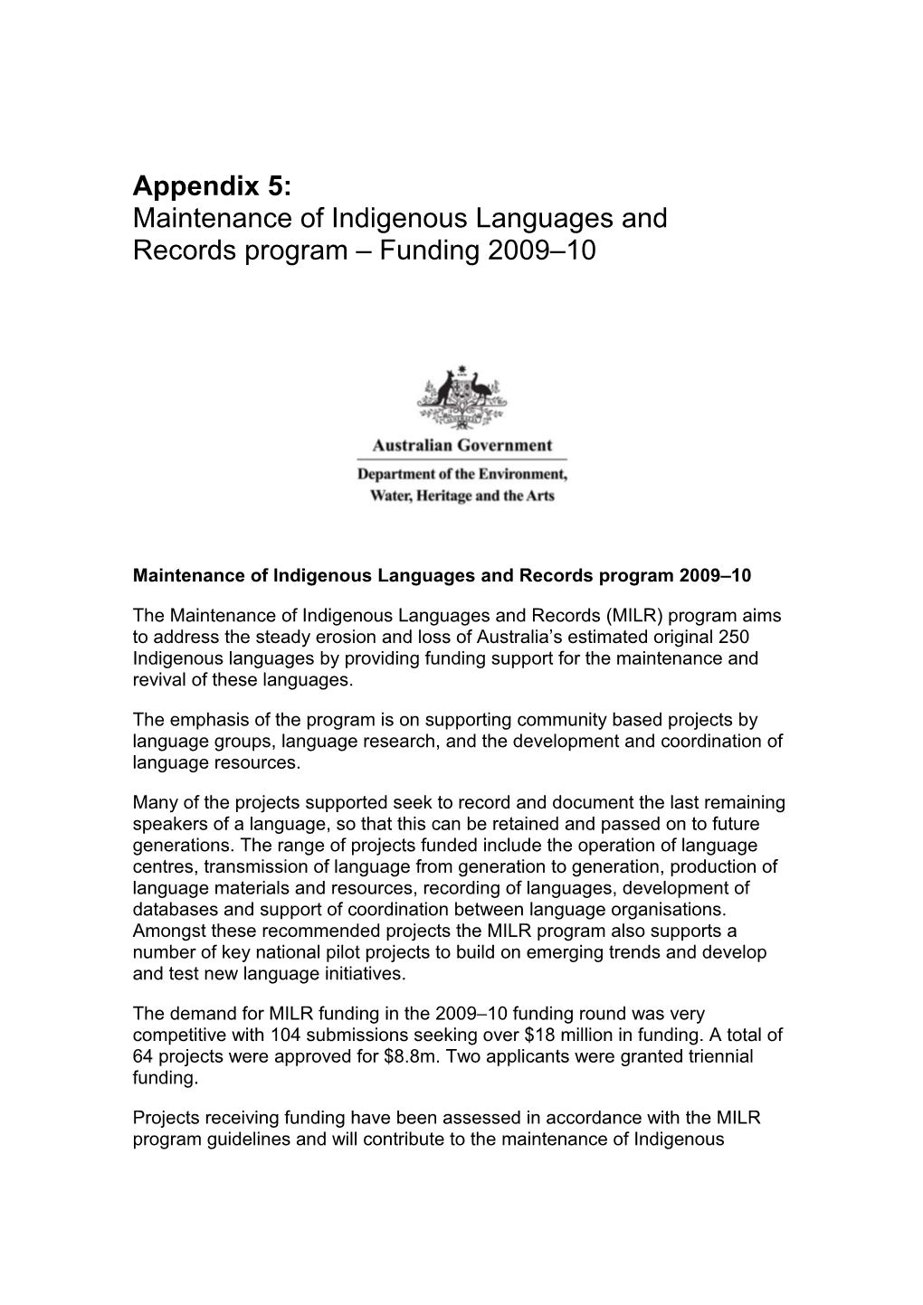 Maintenance of Indigenous Languages and Records Program 2009 10