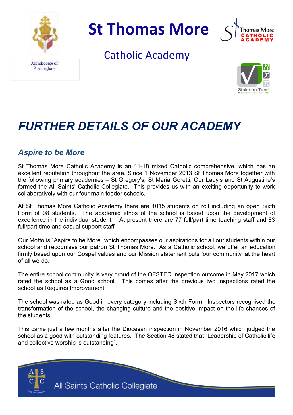 Further Details of Our Academy