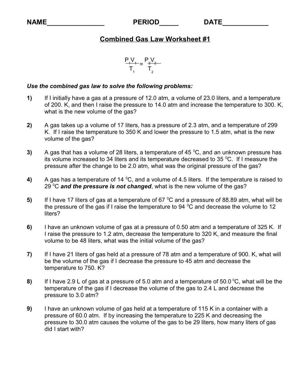 Combined Gas Law Worksheet